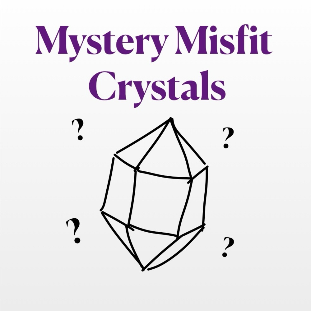 Mystery Misfit Crystals Bag